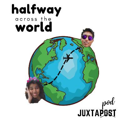 Halfway Across The World: Wildfires, BLM, Online School, and Among Us