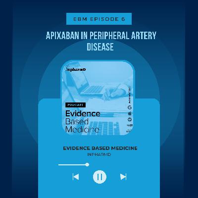 Apixaban in Peripheral Artery Disease