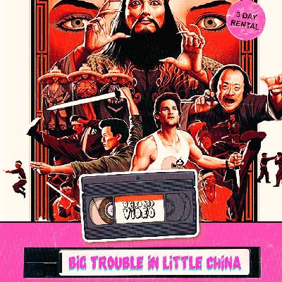 Big Trouble in Little China (1986)