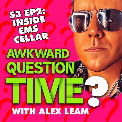 S3 EP2: Inside Ems Cellar