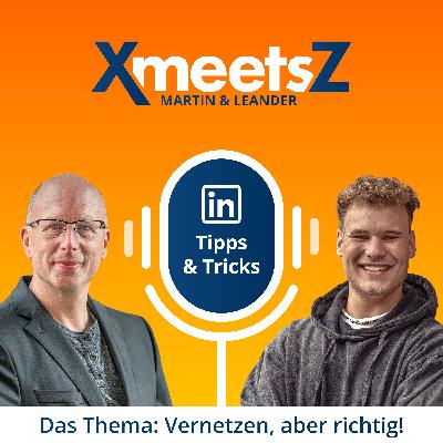 LinkedIn Tipps & Tricks: Vernetzen, aber richtig! LinkedIn Tipps & Tricks: Vernetzen, aber richtig!