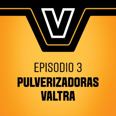 #3 - Pulverizadoras Valtra