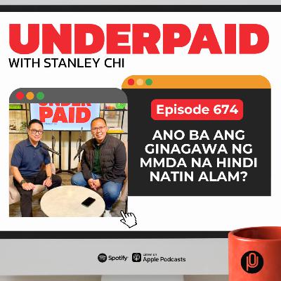 Episode 674: Ano ba ang ginagawa ng MMDA na hindi natin alam?