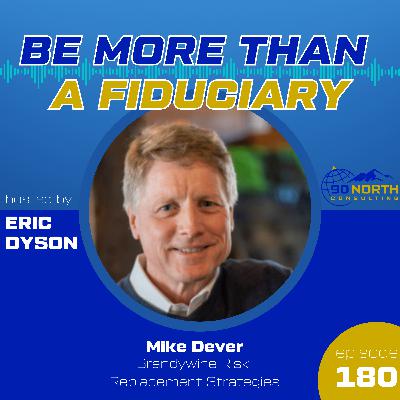 Mike Dever: Brandywine Risk Replacement Strategies