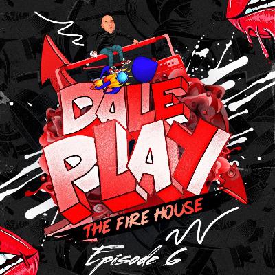 Episode 1: Kidd B Presents: Dale Play (Episode 6) - The Fire House Episode 1: Kidd B Presents: Dale Play (Episode 6) - The Fire House