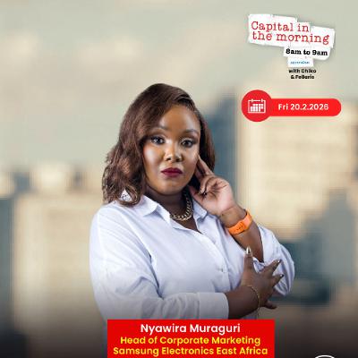 Capital In The Morning With Nyawira Muraguri | What Next For Samsung East Africa?