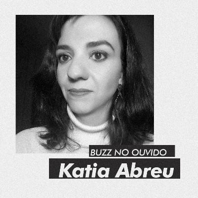Curadoria, produção, conteúdo e perrengue / com Katia Abreu