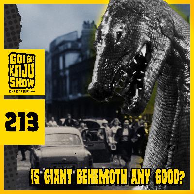 Is Giant Behemoth Any Good? | Go! Go! Kaiju Show #213