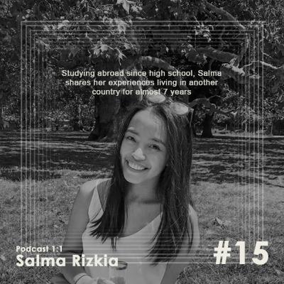 How Living Abroad For 7 Years Feels? w/ Salma Rizkia
