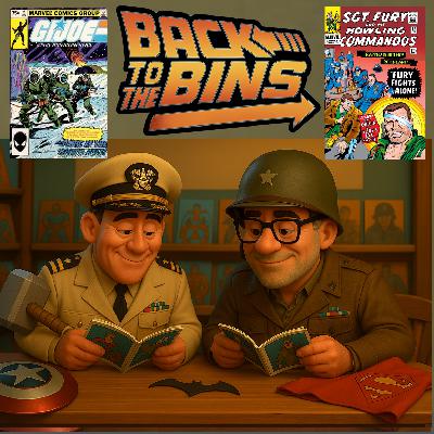 Back to the Bins #690 - More War Is Hell (But, We're Nice Guys!)
