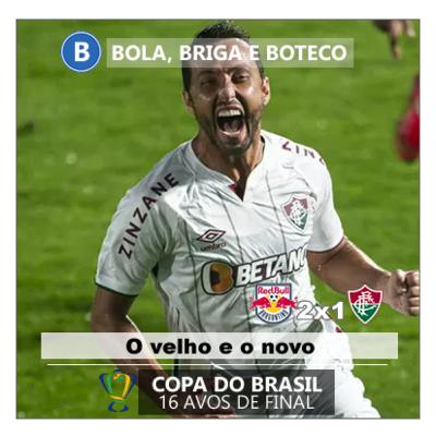 Bragantino 2x1 Fluminense - O velho e o novo