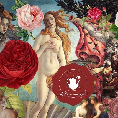 เบื้องหลังอันแสนเจ็บปวดของ ”ดอกไม้แห่งความรัก” | TEA TIME WITH MOONETTE [PODCAST] EP. 1