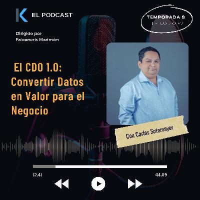 ¿Cómo convertir Datos en Valor sin morir en el intento? - Entrevista con Carlos Sotomayor ¿Cómo convertir Datos en Valor sin morir en el intento? - Entrevista con Carlos Sotomayor