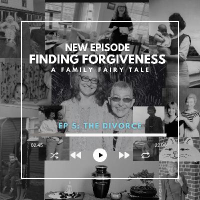 Ep. 5 - The Divorce
