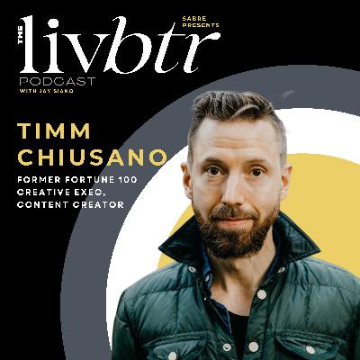 LivBtr with Timm Chiusano