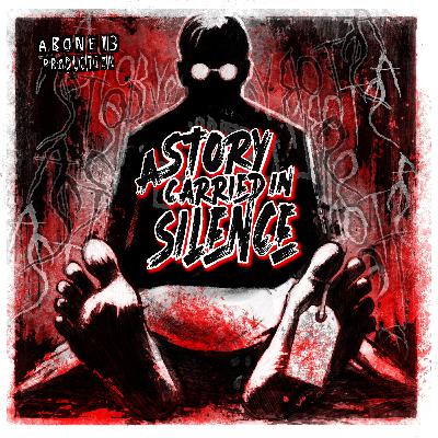 A Story Carried in Silence A Story Carried in Silence