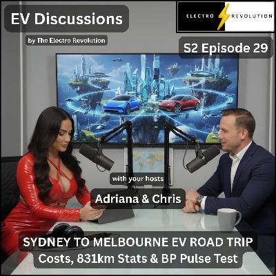 EV Discussions Podcast — S2Ep29 — Syd to Mel EV Road Trip – Costs, 831km Stats & BP Pulse Test