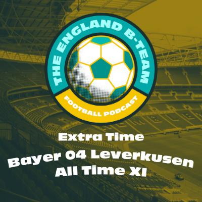 Bayer 04 Leverkusen: All Time XI