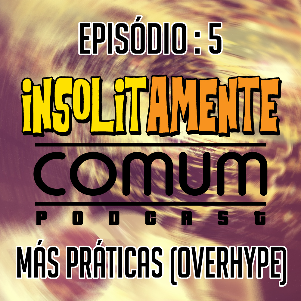 Insolitamente Comum