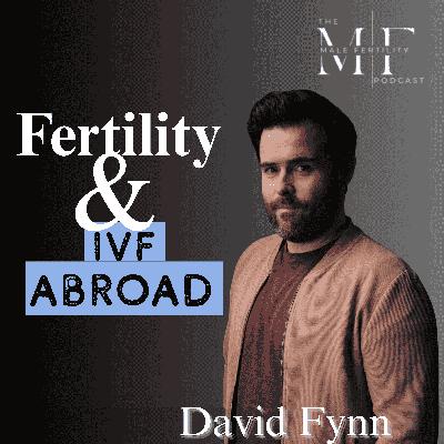 IVF in Greece, Miscarriage & Finding Hope with David Fynn IVF in Greece, Miscarriage & Finding Hope with David Fynn