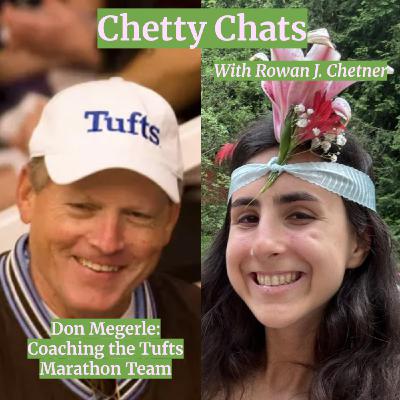 Don Megerle: Coaching the Tufts Marathon Team Don Megerle: Coaching the Tufts Marathon Team