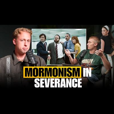 Mormonism is Just Severance IRL | Reacting to girlscampodcast