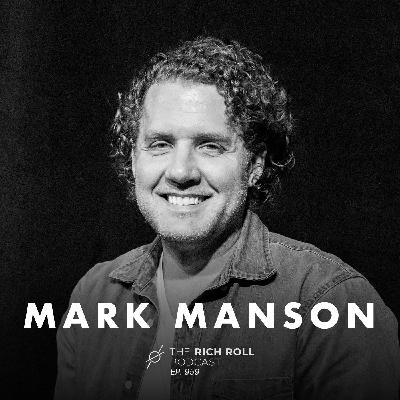 Mark Manson On Vanity Goals, Self-Sabotage & How To Actually Change Your Life Mark Manson On Vanity Goals, Self-Sabotage & How To Actually Change Your Life