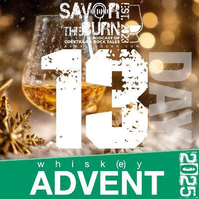 2025 StB Advent Day 13 - Courage & Conviction Double Cask Reserve