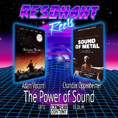 The Power of Sound: August Rush (2007) & Sound of Metal (2019)