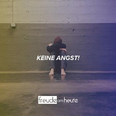 Gottes Antwort auf Angst (1) Gottes Antwort auf Angst (1)