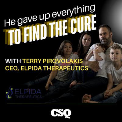 Terry Pirovolakis - CEO, Elpida Therapeutics | Finding the Cure for Michael Terry Pirovolakis - CEO, Elpida Therapeutics | Finding the Cure for Michael