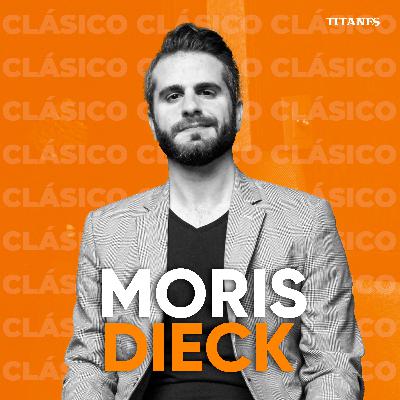 La magia de re-inventarse con Moris Dieck (CLÁSICO) La magia de re-inventarse con Moris Dieck (CLÁSICO)