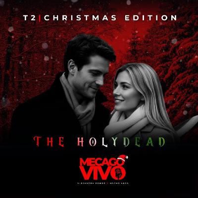 Capítulo 6 | Christmas Edition | The Holidead | Relato sonoro de Terror