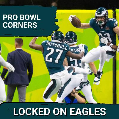 PRO BOWL: Quinyon Mitchell AND Cooper DeJean both make the Pro Bowl!