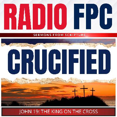 John: The King On The Cross