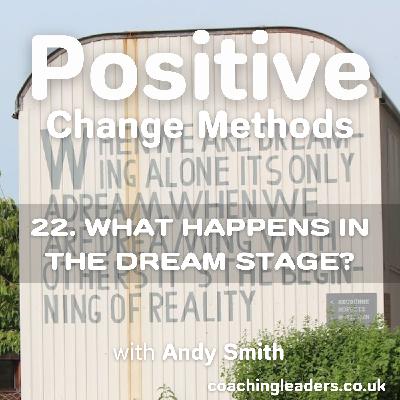 What Happens in the Dream Stage of Appreciative Inquiry?