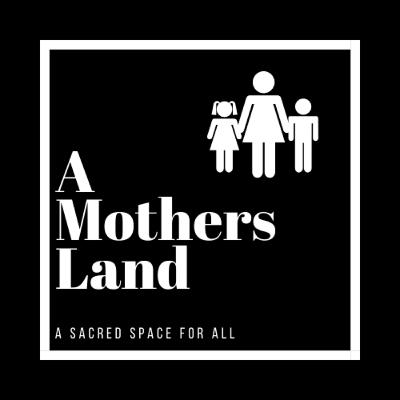 Welcome To A Mothers Land- The Introduction