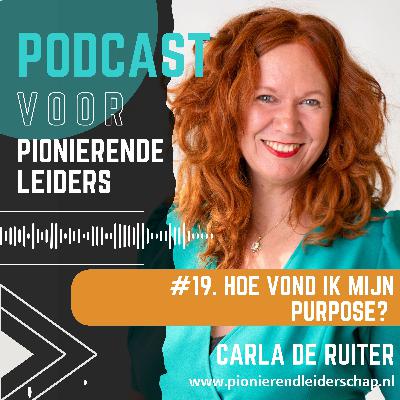 #19 Hoe vond ik mijn purpose?