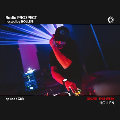 RadioProspect 389 - Hollen