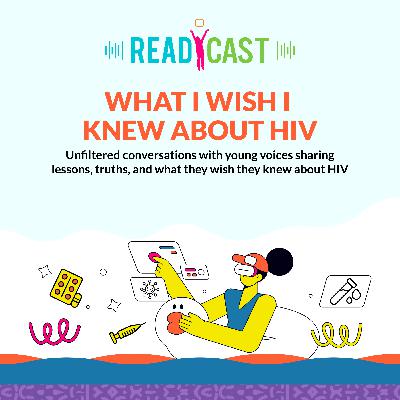 S04E04: What I Wish I Knew About HIV