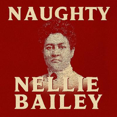 Naughty Nellie Bailey: Frontier Temptress