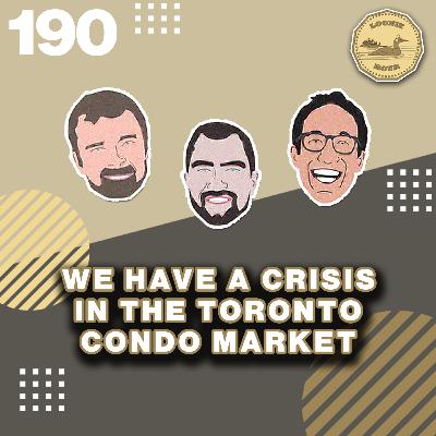 We Have a Crisis in the Toronto Condo Market