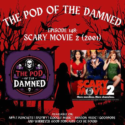 Scary Movie 2 (2001)