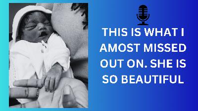 To Think That I Almost Didn't Go Back To See Her | A Mother's Stillbirth Story
