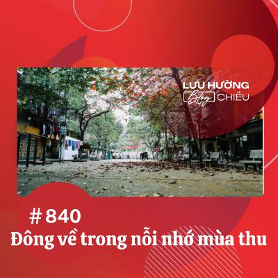 Đông về trong nỗi nhớ mùa thu | Lưu Hường blog chiều | Đài Hà Nội Đông về trong nỗi nhớ mùa thu | Lưu Hường blog chiều | Đài Hà Nội