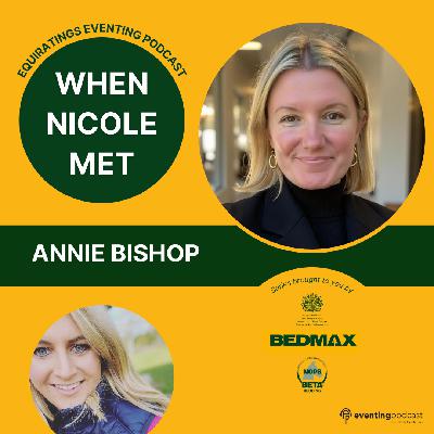 When Nicole Met: Annie Bishop