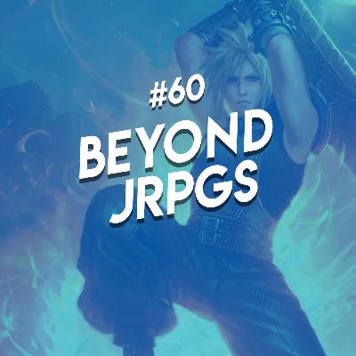 Beyond JRPGs
