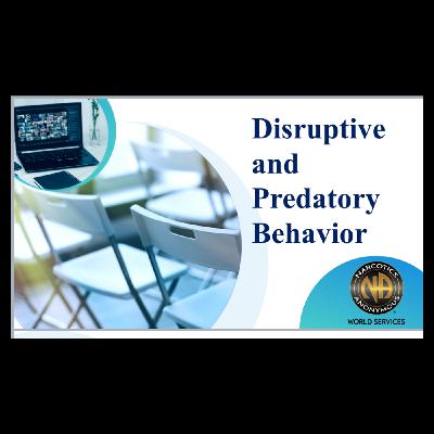 Disruptive and Predatory Behavior