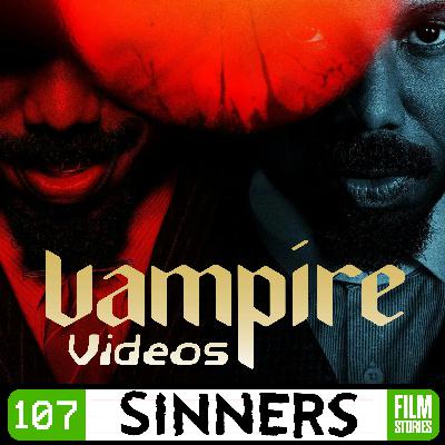 107. Sinners (2025) with Mary Muñoz