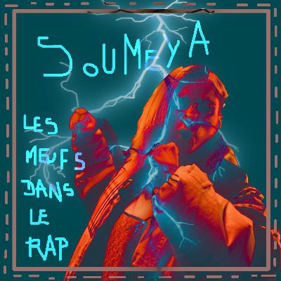 Soumeya-Les meufs dans le rap